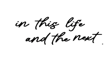 In This Life & The Next